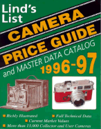 Lind's List: Camera Price Guide and Master Data Catalog 1996-97 - Lind, Barbara, and McKeown, James M, and McKeown, Joan C