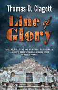 Line of Glory: A Novel of the Alamo