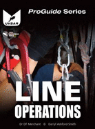 Line Operations: Line and Rope Rescue Operations - Merchant, D. F., and Ashford-Smith, D.