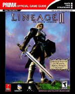 Lineage II: The Chaotic Chronicle: Prima's Official Strategy Guide