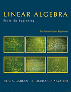 Linear Algebra: From the Beginning