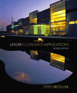 Linear Algebra with Applications - Bretscher, Otto