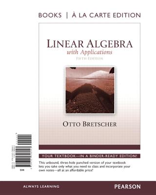 Linear Algebra with Applications - Bretscher, Otto