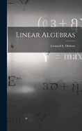 Linear Algebras