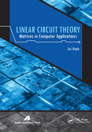 Linear Circuit Theory: Matrices in Computer Applications