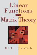 Linear Functions and Matrix Theory