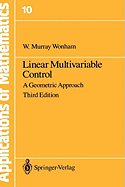 Linear Multivariable Control: A Geometric Approach