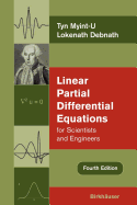 Linear Partial Differential Equations for Scientists and Engineers - Myint-U, Tyn, and Debnath, Lokenath