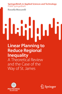 Linear Planning to Reduce Regional Inequality: A Theoretical Review and the Case of the Way of St. James