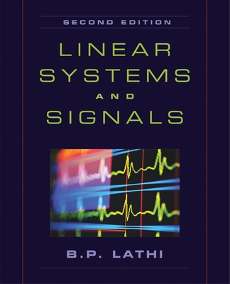 Linear Systems and Signals - Lathi, B P