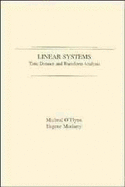 Linear Systems: Time Domain and Transform Analysis