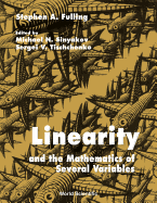 Linearity and the Mathematics of Several Variables