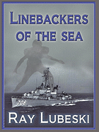 Linebackers of the Sea