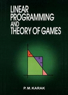 Liner Programming and Theory of Games