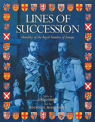 Lines of Succession Handbook - Louda, Jiri, and Maclagan, Michael