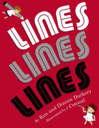 Lines: Will You Make Lines with Us?