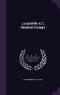 Linguistic and Oriental Essays