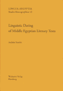 Linguistic Dating of Middle Egyptian Literary Texts: 'Dating Egyptian Literary Texts' Gottingen, 9-12 June 2010, Volume 2
