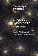 Linguistic Synesthesia: A Meta-analysis