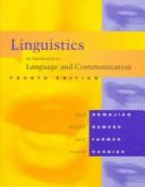 Linguistics: An Introduction to Language and Communication