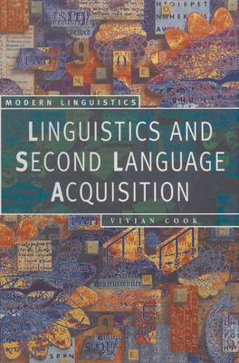 Linguistics and Second Language Acquisition - Cook, Vivian