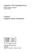 Linguistics: The Cambridge Survey: Volume 1, Linguistic Theory: Foundations