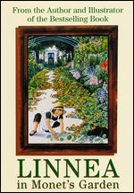 Linnea in Monet's Garden - Christine Bjork; Lena Anderson