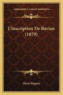 L'Inscription de Bavian (1879)