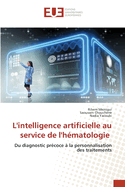 L'intelligence artificielle au service de l'h?matologie