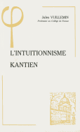 L'Intuitionnisme Kantien