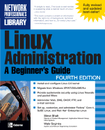 Linux Administration: A Beginner's Guide