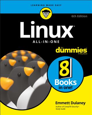 Linux All-In-One for Dummies - Dulaney, Emmett