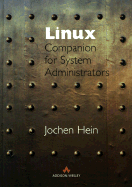 Linux Companion for System Administrators: Jochen Hein