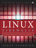 Linux Firewalls: Enhancing Security with Nftables and Beyond