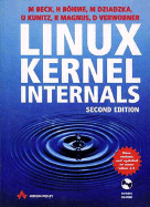Linux Kernel Internals - Beck, Michael, and Magnus, Robert, and Bohme, Harold