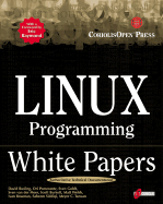 Linux Programming White Papers - Rusling, David A, and Tanuan, Meyer C, and Siddiqi, Saheem