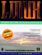 Linux Programming - Volkerding, Patrick, and Foster-Johnson, Eric, and Reichard, Kevin