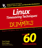 Linux Timesaving Techniques for Dummies