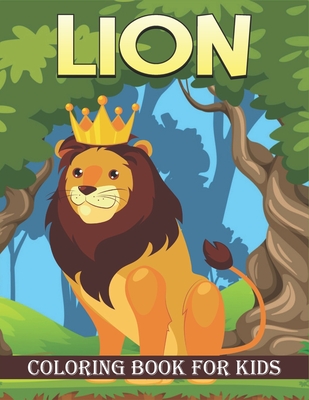 Lion Coloring Book For Kids: 50 Baby Lion Coloring Pages - Publications, Rr