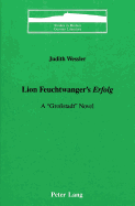 Lion Feuchtwanger's Erfolg?: A Gro?stadt? Novel