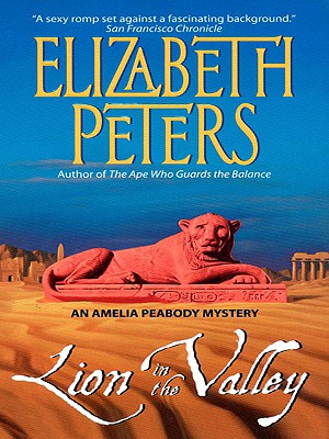 Lion in the Valley - Peters, Elizabeth