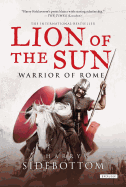 Lion of the Sun: Warrior of Rome: Book 3