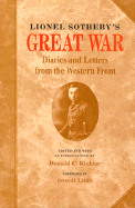 Lionel Sotheby's Great War: Diaries and Letters from the Western Front