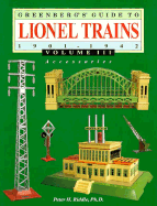 Lionel Trains, 1901-1942: Accessories - Riddle, Peter H