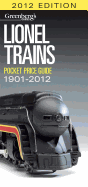 Lionel Trains Pocket Price Guide 1901-2012