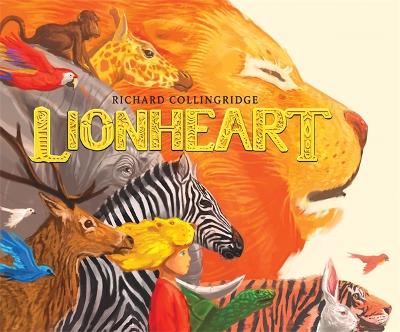 Lionheart - Collingridge, Richard