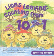Lions Leaving: Counting from 10 to 1: Counting from 10 to 1