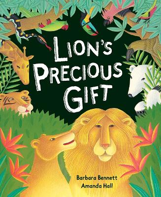 Lion's Precious Gift - Bennett, Barbara