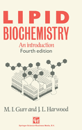 Lipid Biochemistry: An Introduction