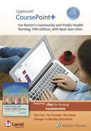 Lippincott Coursepoint Enhanced for Rector's Community and Public Health Nursing